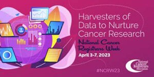 national cancer registrars week