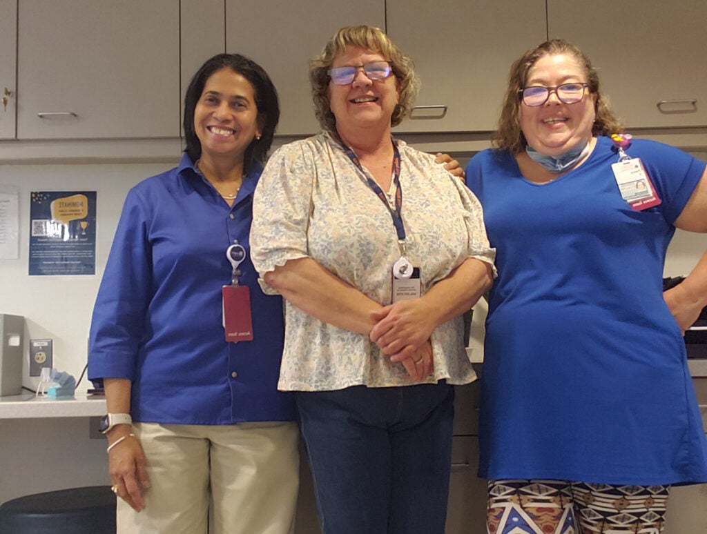 General Surgery (West Complex, 4th Floor) team members Carmen Befumo, Theresa Humphreys, and Penny Yebra