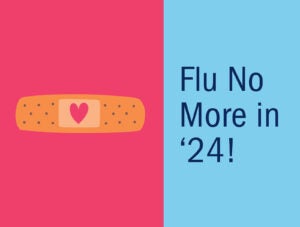 flu no more in '24 graphic