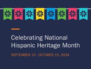 Hispanic Heritage Month