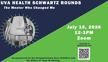 Schwartz Center Rounds graphic_July 15, 2026